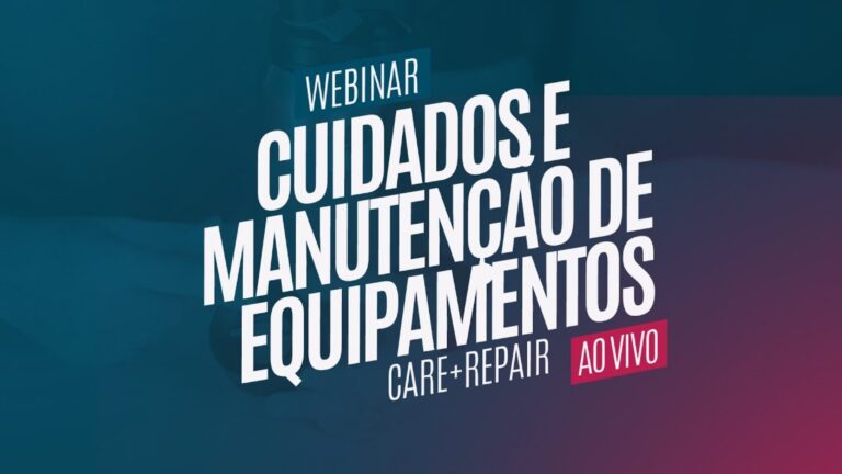 Cuidado e Manutenção de Equipamentos