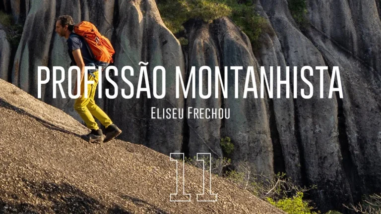 Profissão Montanhista – Episódio 11